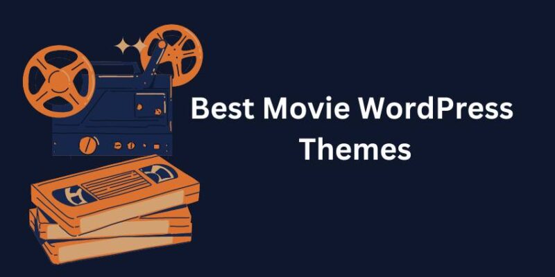 Best Movie WordPress Themes